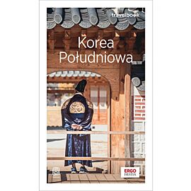 Korea Południowa. Travelbook. Wydanie 1 (e-book)