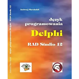 Język programowania Delphi RAD Studio 12