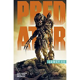 Predator - Łowcy, tom 3