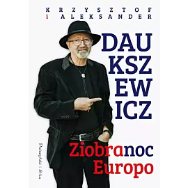 Ziobranoc, Europo (Duże Litery)