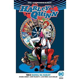 Odrodzenie - Harley Quinn - 05 - Głosuj na Harley