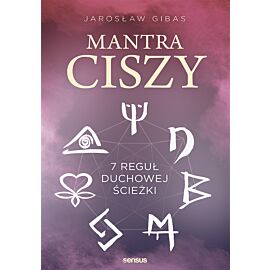 Mantra ciszy. 7 reguł duchowej ścieżki (audiobook MP3)