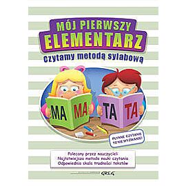 Mój pierwszy elementarz Czytamy metodą sylabową