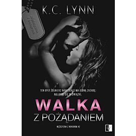 Walka z pożądaniem. Mężczyzna z honorem. Tom 2