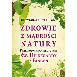 Zdrowie z mądrości natury