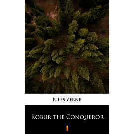 Robur the Conqueror (e-book)