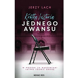 Krótka historia jednego awansu