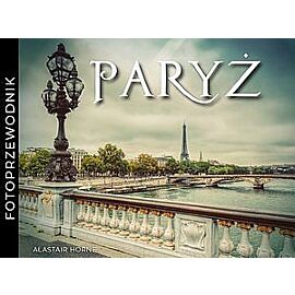 Paryż. Fotoprzewodnik