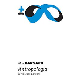 Antropologia. Zarys teorii i historii