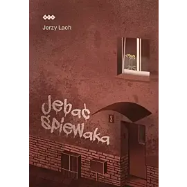 Jebać śpiewaka