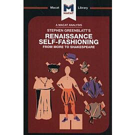 Stephen Greenblatt's Renaissance Self-Fashioning