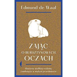 Zając o bursztynowych oczach