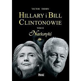 Hillary i Bill Clintonowie #2 - Narkotyki