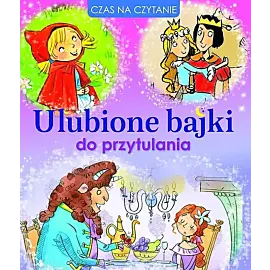 Ulubione bajki do przytulania