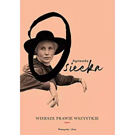 Wiersze prawie wszystkie. Tom I (Duże Litery)