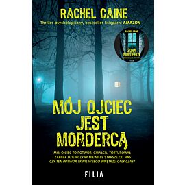 Mój ojciec jest mordercą