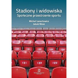 Stadiony i widowiska.