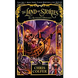 The Land of Stories: An Author's Odyssey