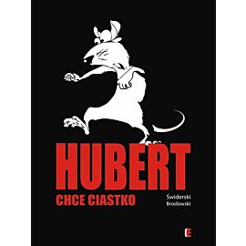 Hubert chce ciastko