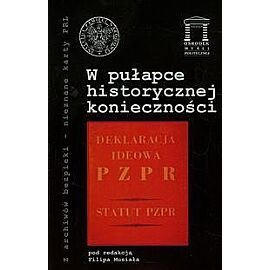 W pułapce historycznej konieczności. Tom 20