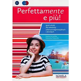 Perfettamente e piu! 1B podręcznik do języka włoskiego dla młodzieży i dorosłych
