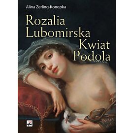 Rozalia lubomirska kwiat podola