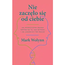 Nie zaczęło się od ciebie