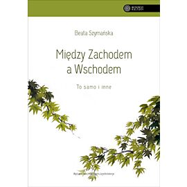 Między Zachodem a Wschodem
