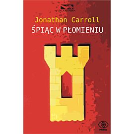 Śpiąc w płomieniu