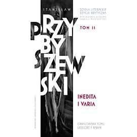 Dzieła literackie. Edycja krytyczna t. 11