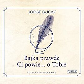 Bajka prawdę Ci powie… o Tobie (audiobook MP3)