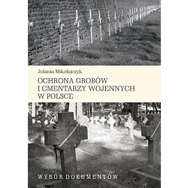Ochrona grobów i cmentarzy wojennych w Polsce