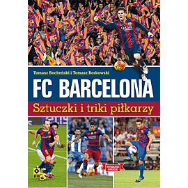FC Barcelona Sztuczki i triki piłkarzy