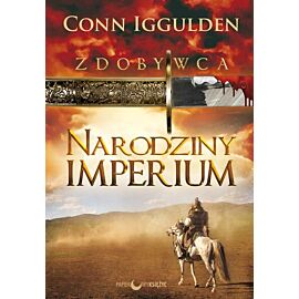 Narodziny imperium zdobywca Tom 1