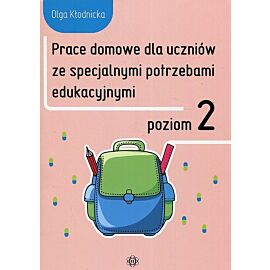 Prace domowe dla uczniów ze specjalnymi potrzebami edukacyjnymi Poziom 2