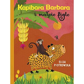 Kapibara Barbara i małpie figle