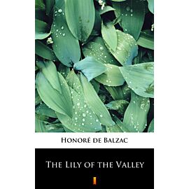 The Lily of the Valley (e-book)