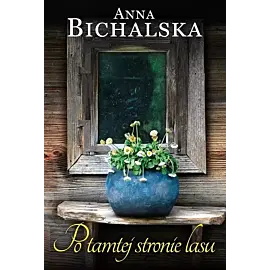 Po tamtej stronie lasu