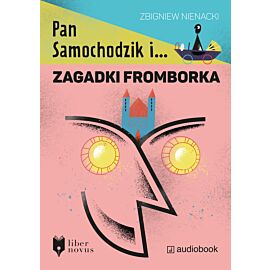 Pan Samochodzik i zagadki Fromborka (audiobook MP3)
