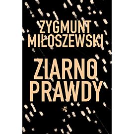 Ziarno prawdy. Tom 2