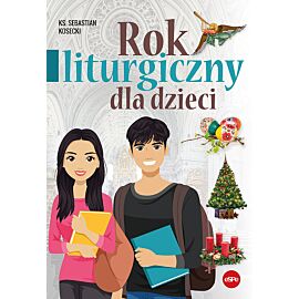 Rok liturgiczny dla dzieci