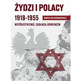 Żydzi i Polacy 1918-1955 (e-book)