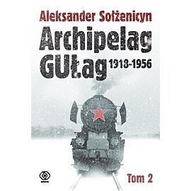 Archipelag GUŁag. Tom 2 (e-book)