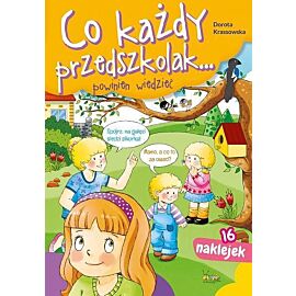 Co każdy przedszkolak. Powinien wiedzieć