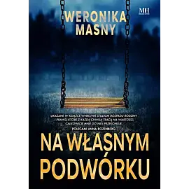 Na własnym podwórku
