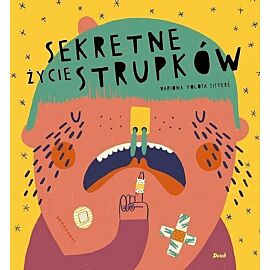 Sekretne życie strupków