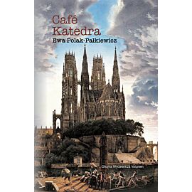 Café Katedra Szkice o rewolucji w Kościele