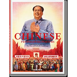 Chinese Propaganda Posters. 45th Ed.