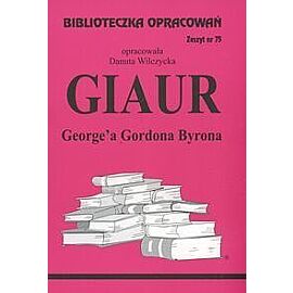 Biblioteczka Opracowań Giaur George'a Gordona Byrona