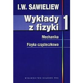 Wykłady z fizyki. Tom 1